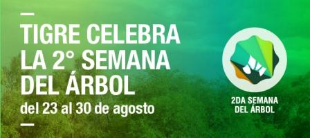 Tigre celebra la Semana del árbol Tigre celebra la Semana del árbol