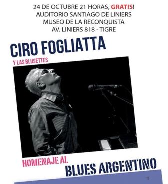 Ciro Fogliatta presenta “Homenaje al Blues Argentino” en Tigre