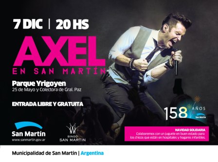 Axel vuelve a San Martín para festejar los 158 años de la ciudad
