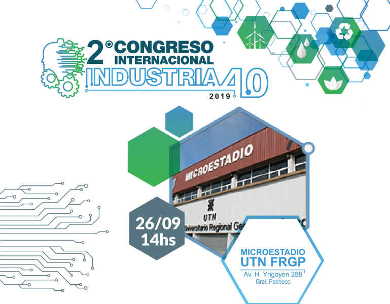 Ya llega a la UTN de Pacheco el Congreso de Industria 4.0 más importante del país 