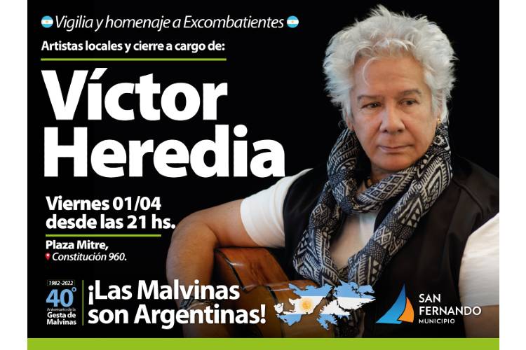 Con Víctor Heredia, este viernes San Fernando homenajeará a los Ex Combatientes de Malvinas 